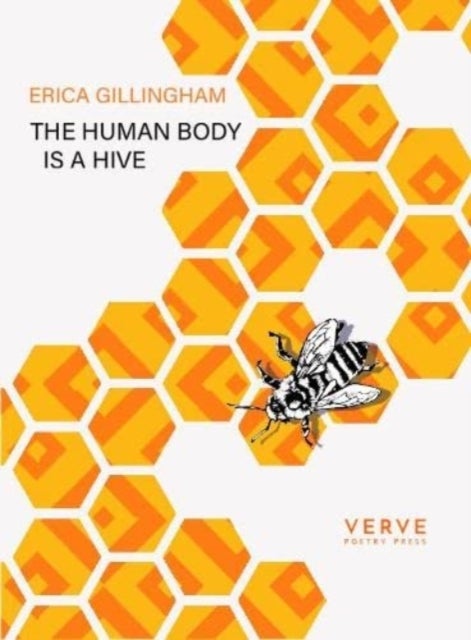 Bilde av The Human Body Is A Hive Av Erica Gillingham
