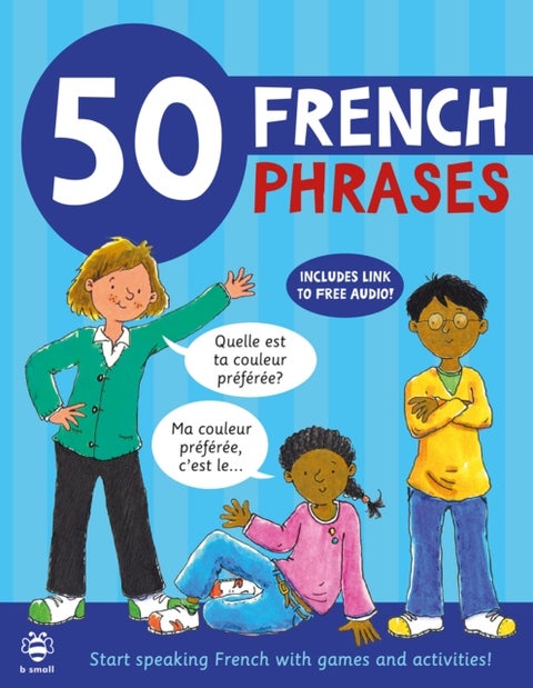 50 French Phrases - Start Speaking French with Games and Activities