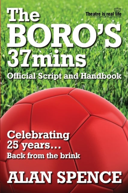The BORO's 37mins - Official Script and Handbook
