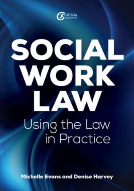 Social Work Law - Applying the Law in Practice