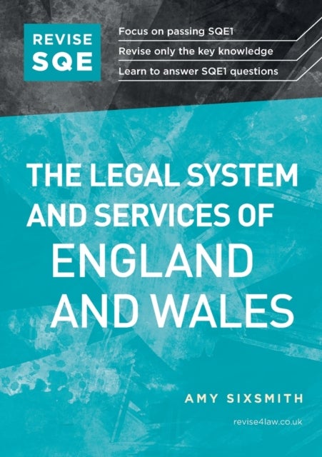 Bilde av Revise Sqe The Legal System And Services Of England And Wales Av Amy Sixsmith