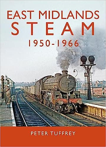 Bilde av East Midlands Steam 1950 - 1966 Av Peter Tuffrey