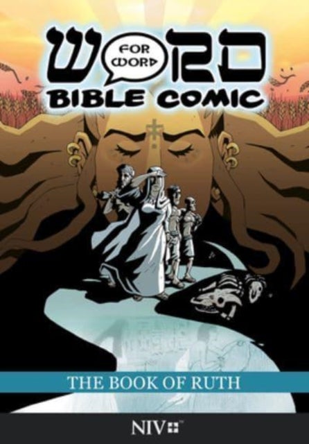 Bilde av The Book Of Ruth: Word For Word Bible Comic