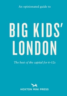 Bilde av An Opinionated Guide To Big Kids&#039; London Av Emmy Watts