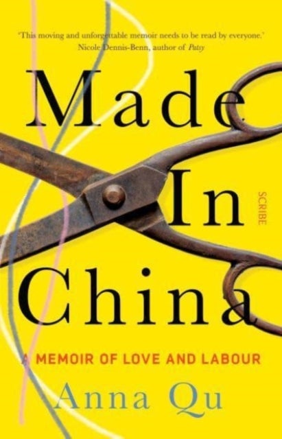 Made In China - a memoir of love and labour