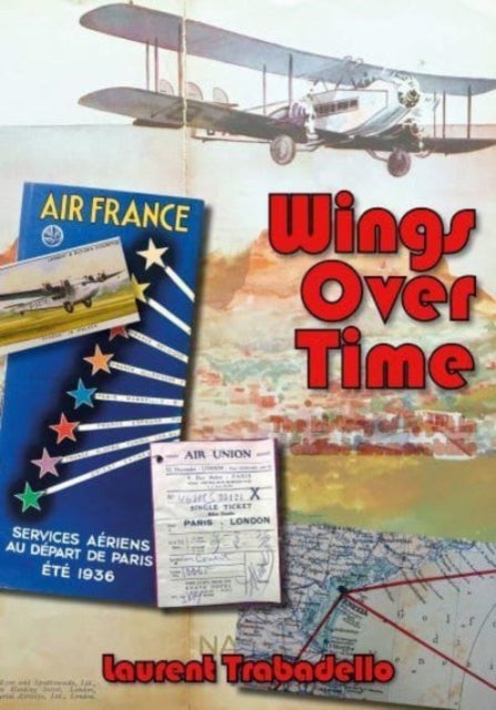 Wings Over Time - 100 Years of Airline Memorabilia