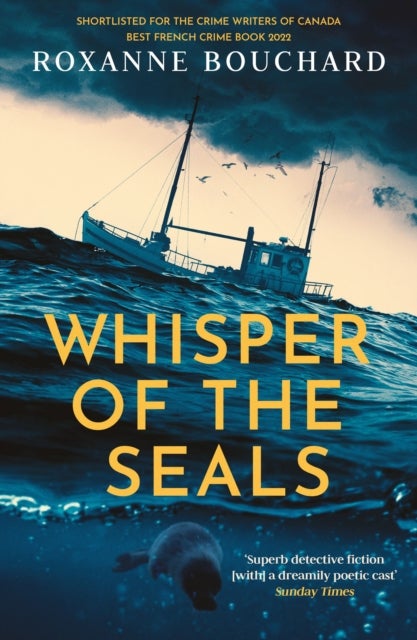 Whisper of the Seals - The nail-biting, chilling new instalment in the award-winning Detective Morales series