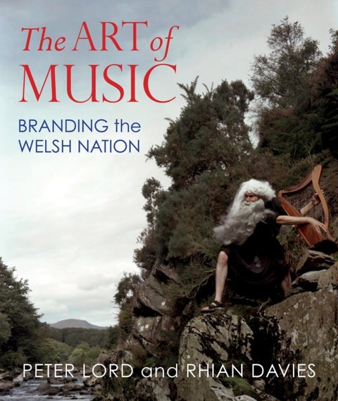 The Art of Music - Branding the Welsh Nation