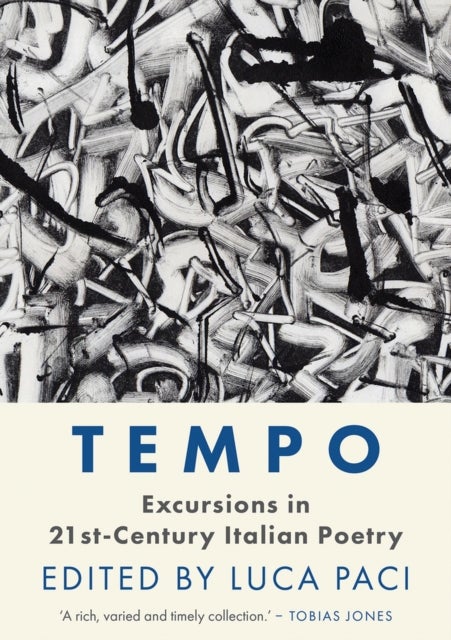 Tempo - Excursions in 21st Century Italian Poetry