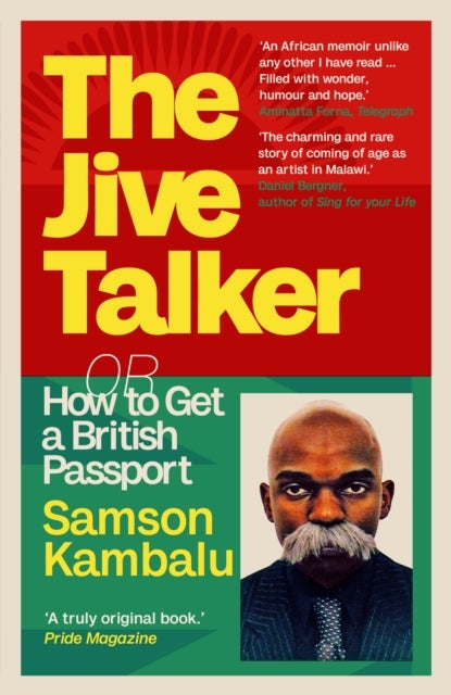 The Jive Talker - Or How to Get a British Passport