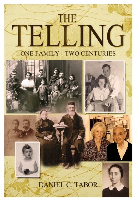 The Telling - One Family-Two Centuries