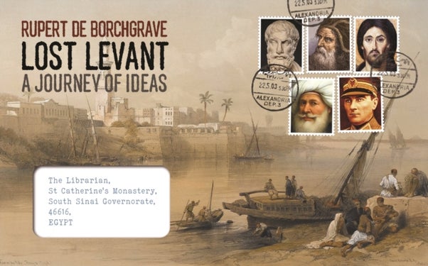 Lost Levant - A Journey of Ideas