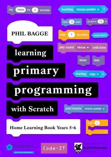 Bilde av Learning Primary Programming With Scratch (home Learning Book Years 5-6) Av Phil Bagge