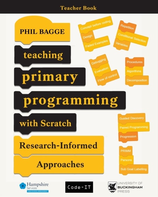 Bilde av Teaching Primary Programming With Scratch Teacher Book Av Phil Bagge