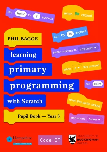 Bilde av Teaching Primary Programming With Scratch Pupil Book Year 3 Av Phil Bagge
