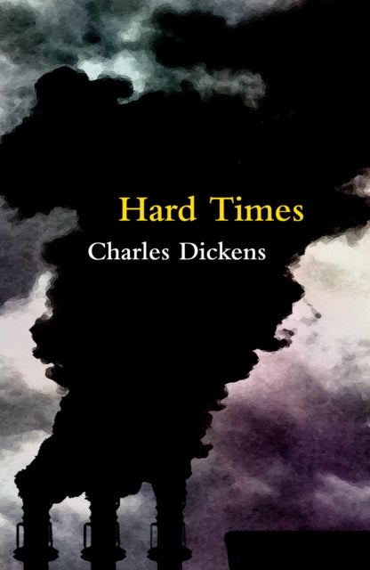 Bilde av Hard Times (legend Classics) Av Charles Dickens