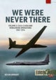 We Were Never There Volume 2