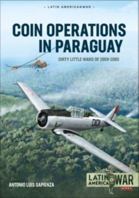 Coin Operations in Paraguay - Dirty Little Wars 1956-1980