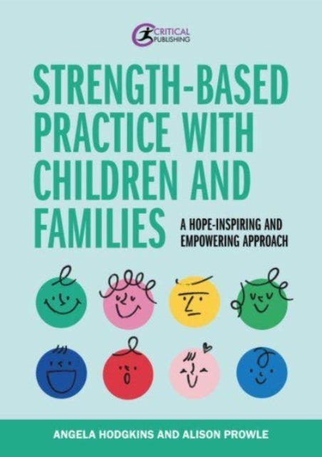 Bilde av Strength-based Practice With Children And Families Av Angela Hodgkins, Alison Prowle