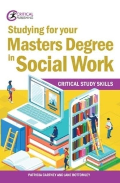 Bilde av Studying For Your Master¿s Degree In Social Work Av Patricia Cartney, Jane Bottomley