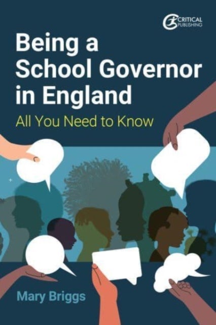 Being a School Governor in England - All You Need to Know