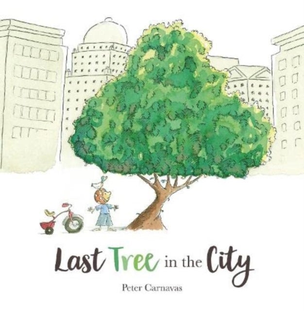 Bilde av Last Tree In The City Av Peter Carnavas
