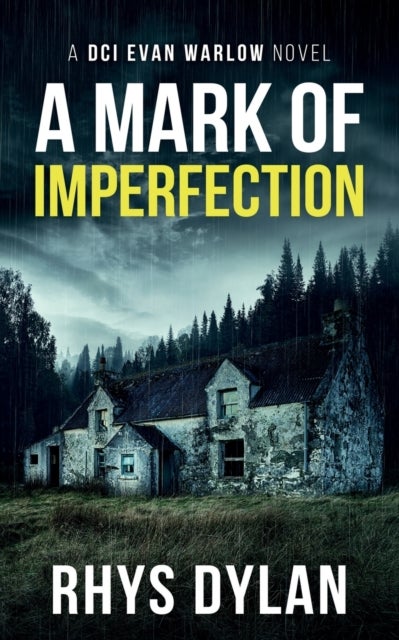 A Mark Of Imperfection - DCI Evan Warlow Crime Thriller