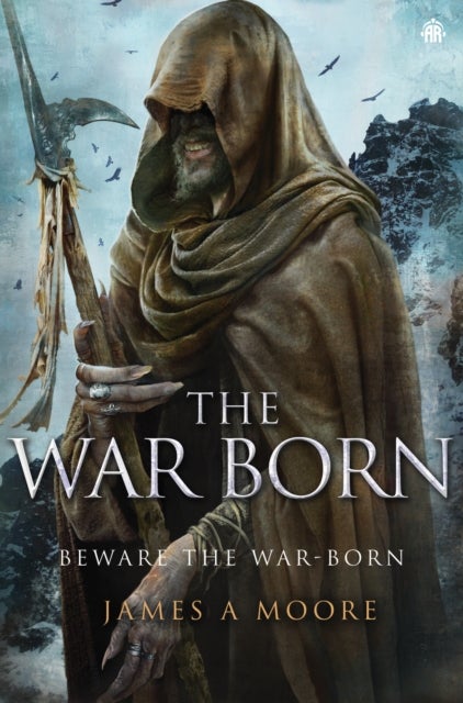 The War Born - Seven Forges, Book VI