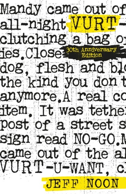 Vurt - 30th Anniversary Edition