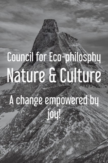 Nature & Culture - A change empowered by joy!