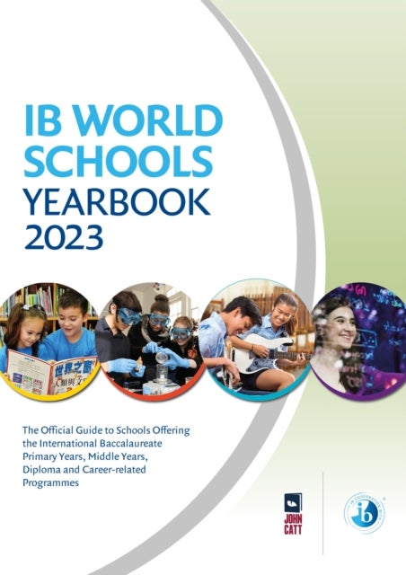 Bilde av Ib World Schools Yearbook 2023: The Official Guide To Schools Offering The International Baccalaurea Av Jonathan Barnes