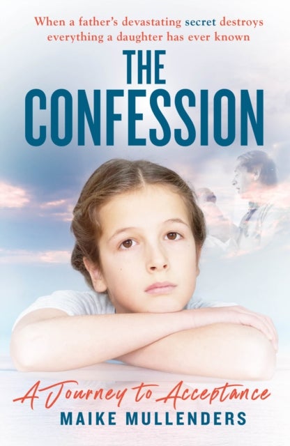The Confession - A Journey to Acceptance