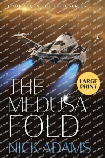 The Medusa Fold - Large Print Edition
