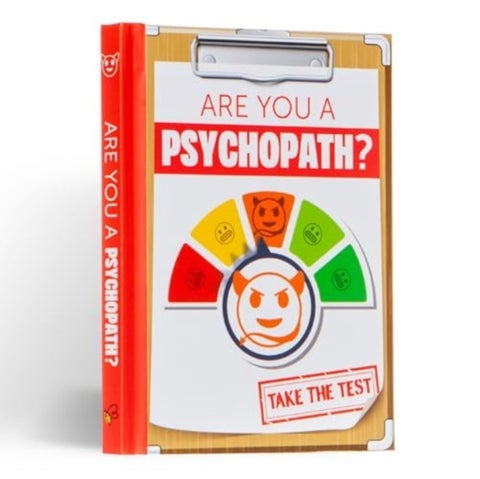 Are You A Psychopath? - Joke Gift Book