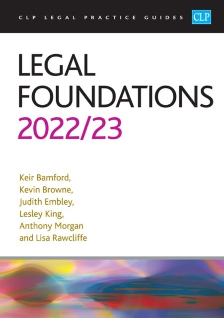 Legal Foundations 2022/2023 - Legal Practice Course Guides (LPC)