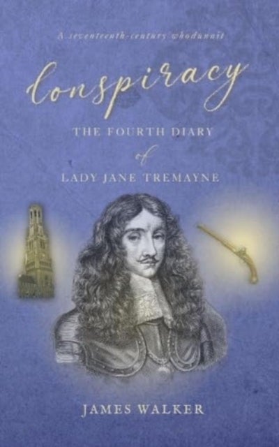 Conspiracy - The Fourth Diary of Lady Jane Tremayne