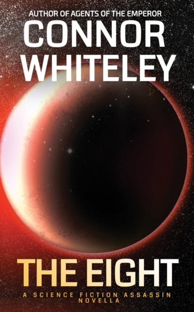The Eight - A Science Fiction Assassin Novella
