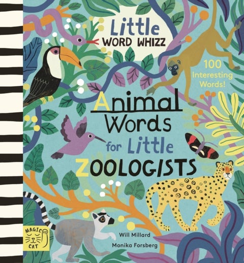 Animal Words for Little Zoologists - 100 Interesting Words