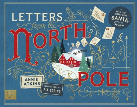 Letters from the North Pole - With Five Letters to Pull Out and Read