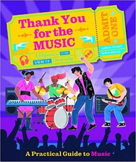Thank You For The Music - A Practical Guide To Music