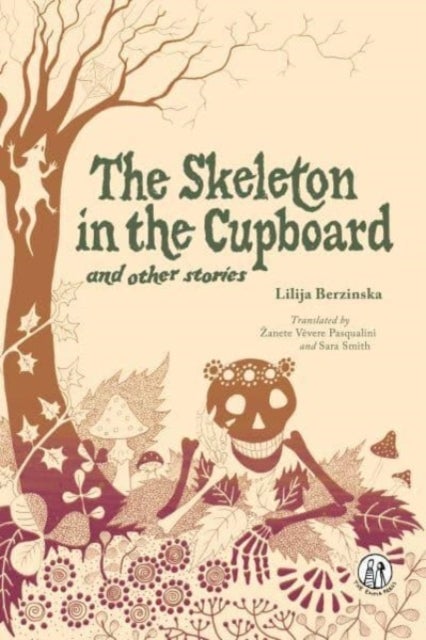 A Skeleton in the Cupboard - and other stories