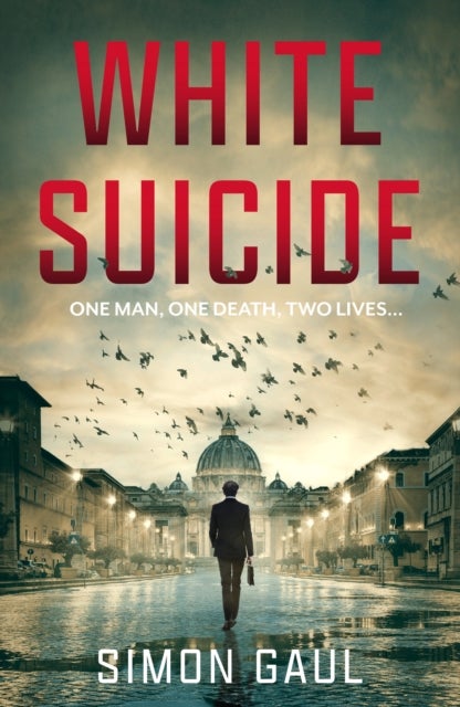 White Suicide - One Man, One Death, Two Lives