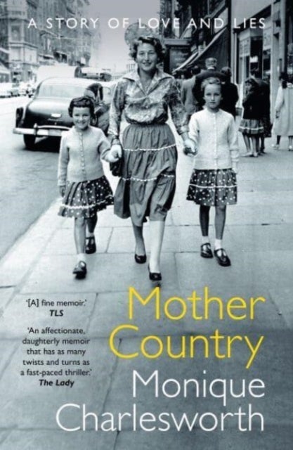 Mother Country - A Story of Love and Lies