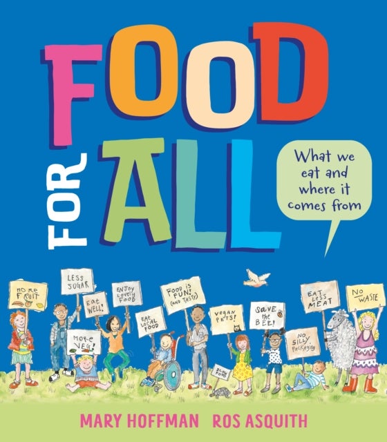 Food for All - What We Eat and Where it Comes From