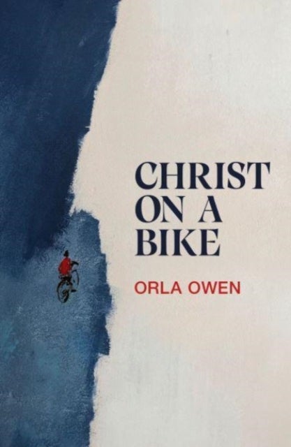 Christ on a Bike - 'Black Mirror meets Tales of The Unexpected with shades of Shirley Jackson.' - Nina Pottell, Prima M
