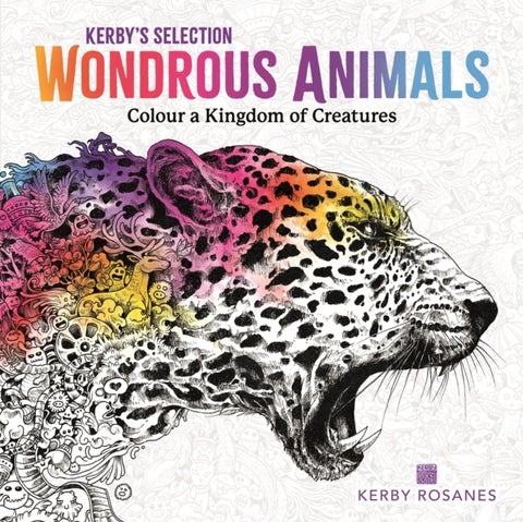 Wondrous Animals - Colour a Kingdom of Creatures