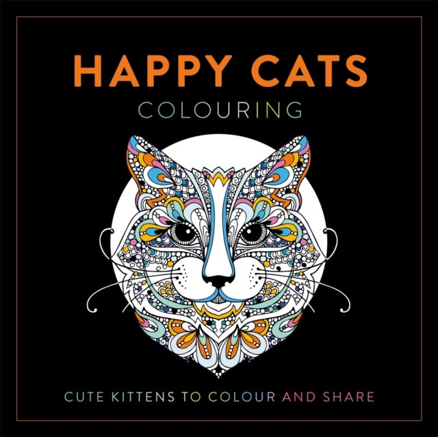 Happy Cats Colouring - Cute Kittens to Colour and Share