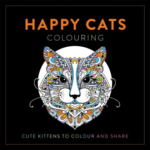 Happy Cats Colouring - Cute Kittens to Colour and Share