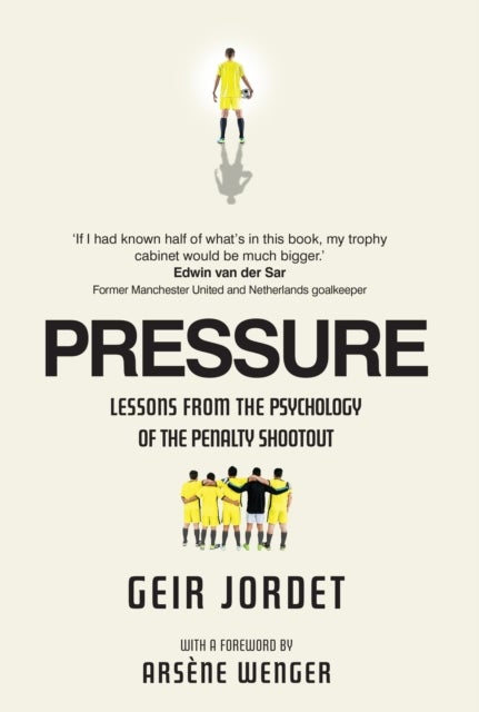 Pressure - Lessons from the psychology of the penalty shootout