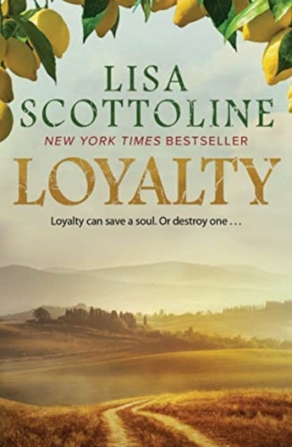 Bilde av Loyalty : 2023 Bestseller, An Action-packed Epic Of Love And Justice During The Rise Of The Mafia In Av Lisa Scottoline